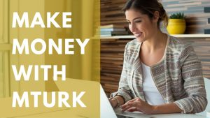 Mechanical Turk (MTurk) Review